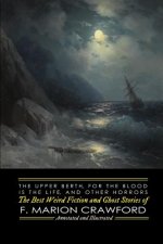Upper Berth, For the Blood is the Life, and Other Horrors