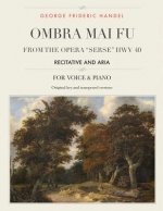 Ombra mai fu, From the Opera 
