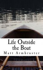 Life outside the Boat: Walking on Water