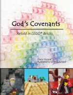 God's Covenants: Retold in LEGO(R) Bricks