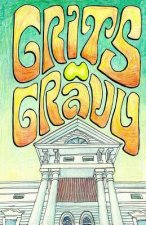 Grits and Gravy