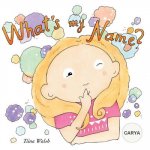 What's my name? CARYA