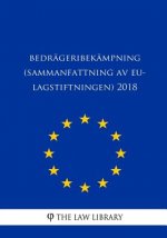 Bedrägeribekämpning (Sammanfattning av EU-lagstiftningen) 2018