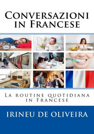 Conversazioni in Francese: La Routine Quotidiana in Francese