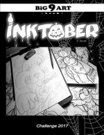 BiG 9 Art book: Inktober Challenge 2017