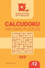 Creator of puzzles - Calcudoku 240 Hard (Volume 12)