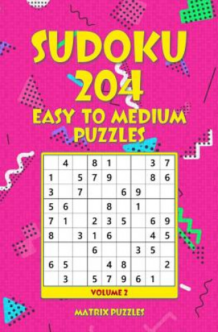 SUDOKU 204 Easy to Medium Puzzles