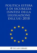 Buitenlands en veiligheidsbeleid (Samenvattingen van de EU-wetgeving) 2018