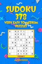 SUDOKU 378 Very Easy to Medium Puzzles