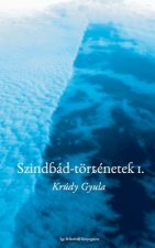 Szindbád-Történetek 1.