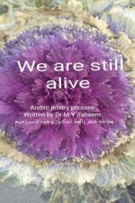 We Are Still Alive: Wonderful Arabic Poetry Phrases