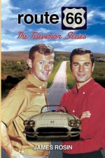 Route 66: The Television Series: (Revised Edition)