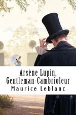 Ars?ne Lupin, Gentleman-Cambrioleur: Ars?ne Lupin, Gentleman-Cambrioleur #1