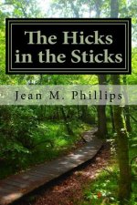 The Hicks in the Sticks