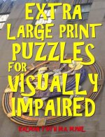 Extra Large Print Puzzles for Visually Impaired: 122 Giant Print Entertaining Themed Word Search Puzzles