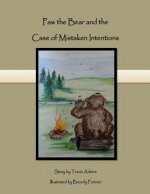 Paw the Bear: and the Case of Mistaken Intentions