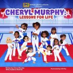 Cheryl Murphy: Lessons for Life