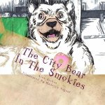 The City Bear In The Smokies