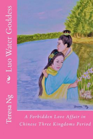 Luo Water Goddess: A Forbidden Love Affair in Chinese Three Kingdoms Period
