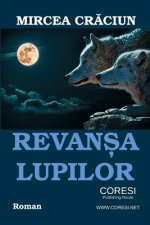 Revansa Lupilor (Lacrimi Si Prejudecati): Roman