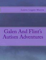Galen and Flint's Autism Adventures