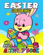 Easter Coloring and Activity Book: Easy, Fun, Beautiful book for boy, girls connect the dots, Coloring, Crosswords, Dot to Dot, Matching, Copy Drawing