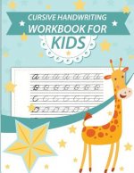 Cursive handwriting workbook for kids: abc workbooks for preschool, abc workbook for kindergarten, workbooks for preschoolers, k workbook age 5, grade