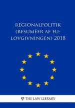 Regionalpolitik (Resuméer af EU-lovgivningen) 2018
