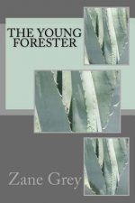 The Young Forester