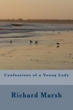 Confessions of a Young Lady