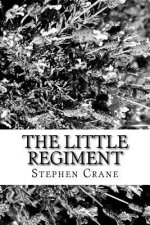 The Little Regiment
