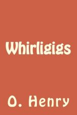 Whirligigs