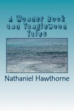 Wonder Book and Tanglewood Tales