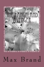 The Rangeland Avenger