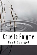 Cruelle Énigme