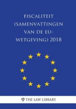 Fiscaliteit (Samenvattingen van de EU-wetgeving) 2018