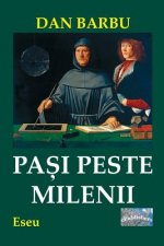 Pasi Peste Milenii: Eseu