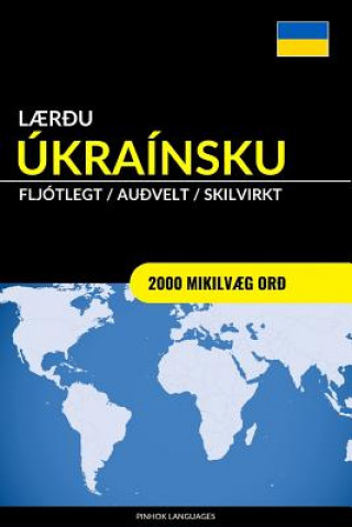 L?r?u Úkraínsku - Fljótlegt / Au?velt / Skilvirkt: 2000 Mikilv?g Or?