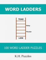 Word Ladders: 100 Word Ladder Puzzles
