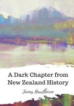 A Dark Chapter from New Zealand History