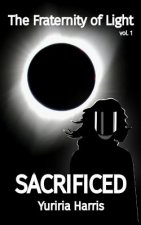Sacrificed