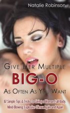 Give Her Multiple Big-O As Often As You Want