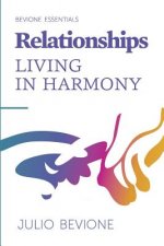 Relationships: Living in harmony