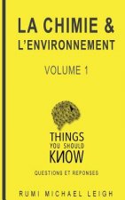 La Chimie et l'environnement
