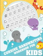 Cursive handwriting workbook for kids: workbook cursive, k workbook age 5, cursive handwriting workbook for teens, workbooks for preschoolers