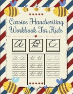 Cursive handwriting workbook for kids: workbook cursive, k workbook age 5, cursive handwriting workbook for teens, workbooks for preschoolers