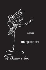 A dancer's ink: poetry