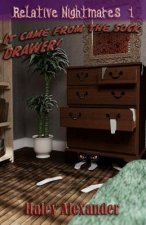 It Came from the Sock Drawer