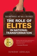 The role of elites in national transformation