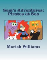 Sam's Adventures: Pirates at Sea